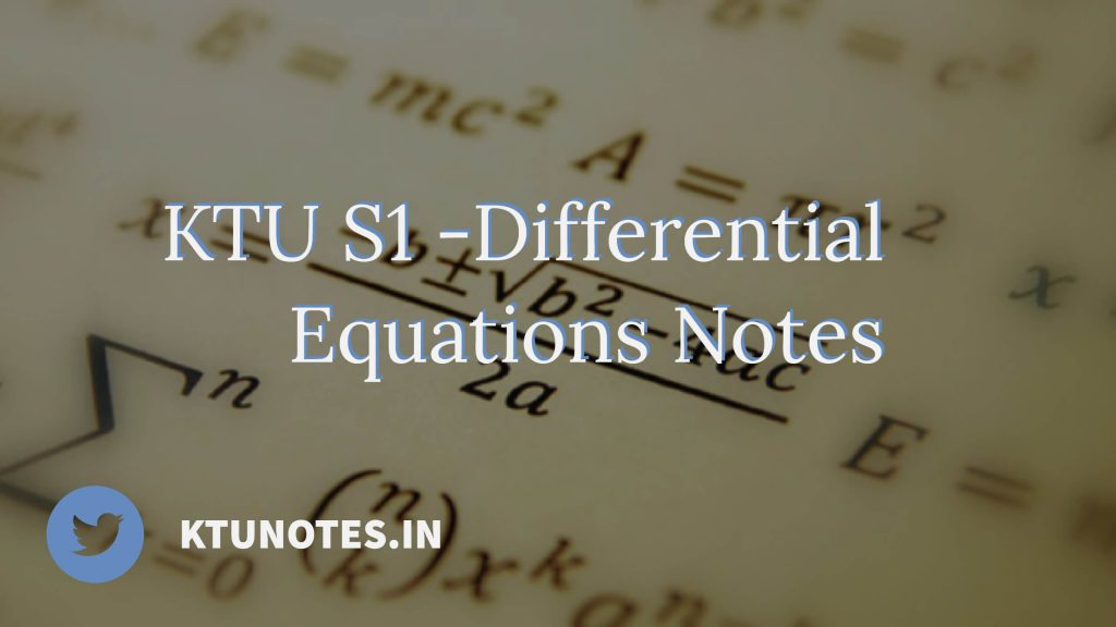 KTU S1 Differential Equations Notes