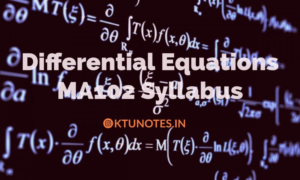 Differential Equations MA102 Syllabus