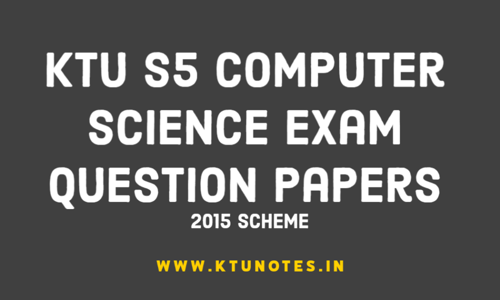 KTU S5 Computer Science Exam Question Papers