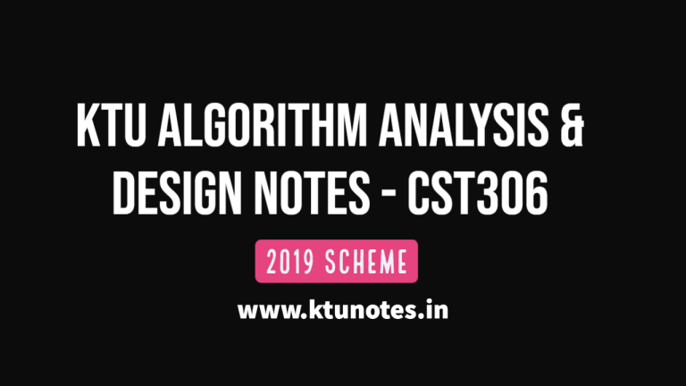 KTU Algorithm Analysis & Design Notes | CST306
