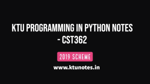 KTU Programming In Python Notes | CST362