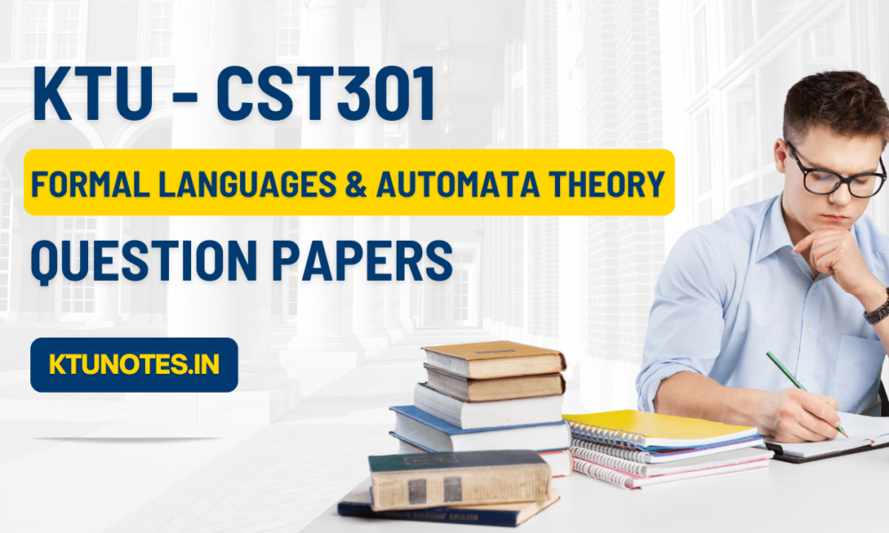 Ktu Formal Languages Automata Theory Question Papers Cst301 Ktu Formal Languages Automata Theory Question Papers Cst301