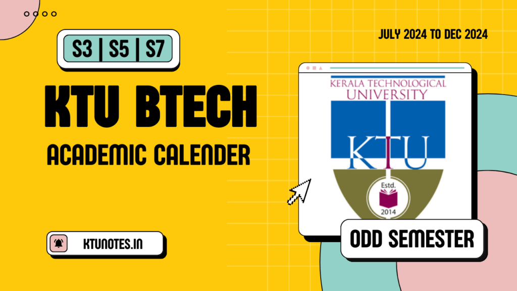 KTU B.Tech S3/S5/S7 Academic Calendar Ktu Academic Calendar 2025 Pdf Download